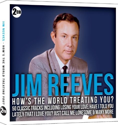 Jim reeves hows - hows, the