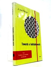 Towards A Habitable World (J