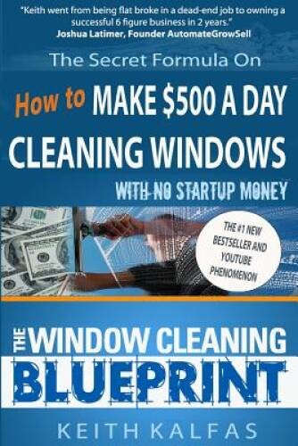 The window cleaning blueprint - window,