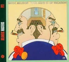 Mose Allison - Your Mind Is On