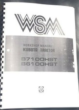 KUBOTA TRACTOR B6100HST B7100HST WORKSHOP MANUAL REPRINTED COMB BOUND