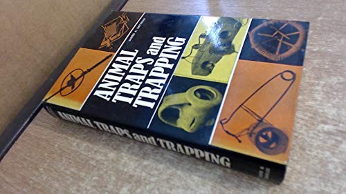Animal traps and trapping - traps,