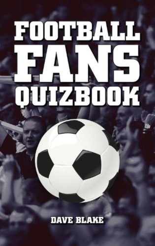 The football fans quizbook - fans,