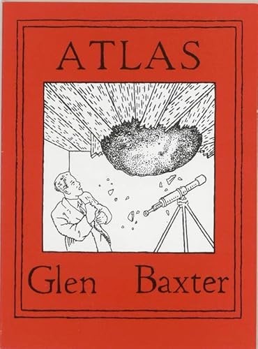 Atlas glen baxter - by,
