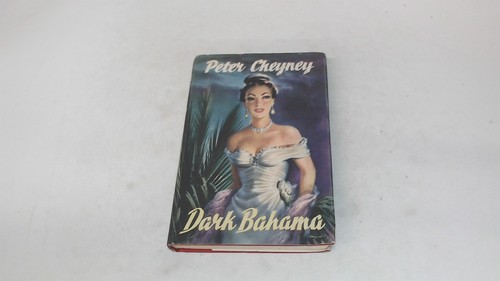 Dark bahama peter cheyney - bahama,,