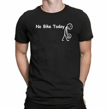 No Bike Today Mens T Shirt Motorbike and Petrol Head Unisex Gift T-Shirt Xmas
