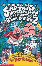 The Captain Underpants Extra-Crunchy Book O'Fun 2: Bk. 2,Dav Pilkey