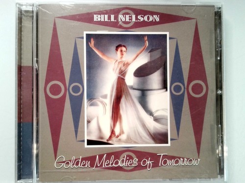 Bill nelson golden - bill, melodies