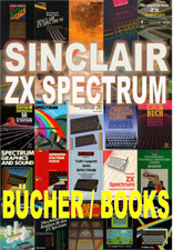 SINCLAIR ZX SPECTRUM -- BÜCHER -- # AUSWAHL # 🔔 UPDATE: 24. 4. 2025
