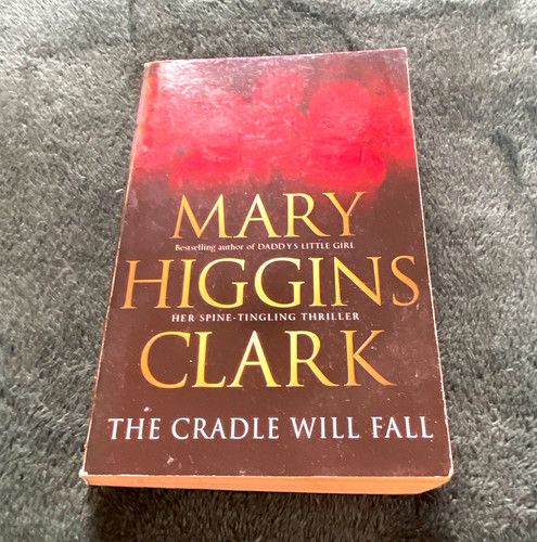 Mary higgins clark the - mary, cradle