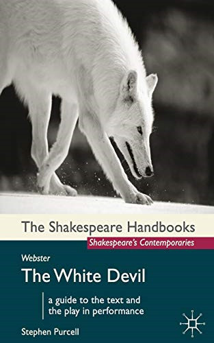 Webster the white - the, devil: