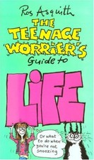 The Teenage Worrier's Guide to