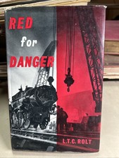 L.T.C. ROLT Red for Danger