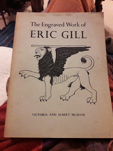 The engraved work - eric, gill