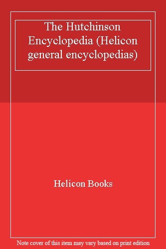 The hutchinson encyclopedia - hutchinson,
