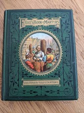 Foxe's Book Of Martyrs S.W. Partridge Published circa 1867 Complete & Rare