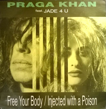 PRAGA KHAN - INJECTED WITH A