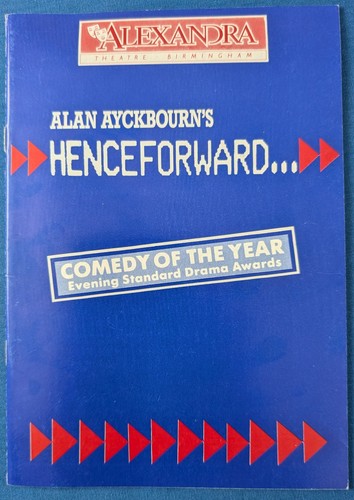 Alan ayckbourn henceforward - alan,