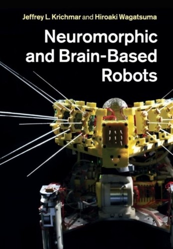 Neuromorphic and brain based - neuromorphic,