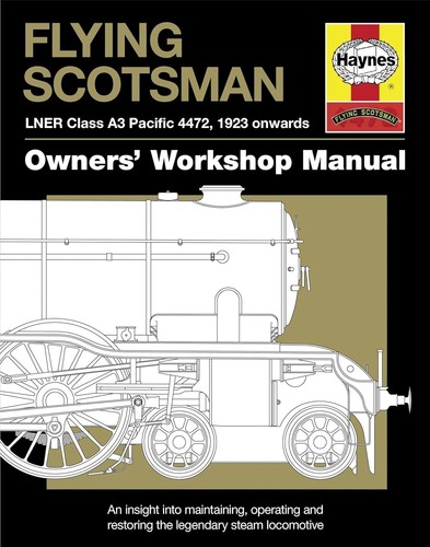 Haynes flying scotsman lner - haynes:,