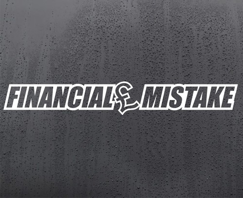 Financial mistake vinyl - financial,