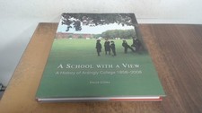 			A School with a View: A