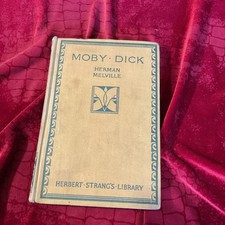 Moby Dick ; by Herman Melville  1939, Herbert Strang's Library Humphrey Milford