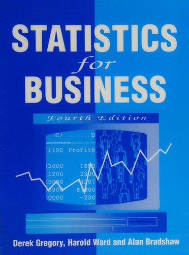 Statistics for business - for,