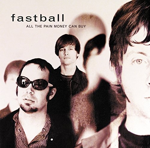 Fastball all the pain money - -,