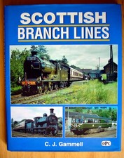 Scottish Branch Lines by C.J