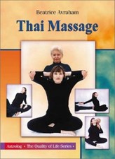 Thai Massage (Quality of Life)-Beatrice Abraham