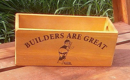 Builders are great rustic