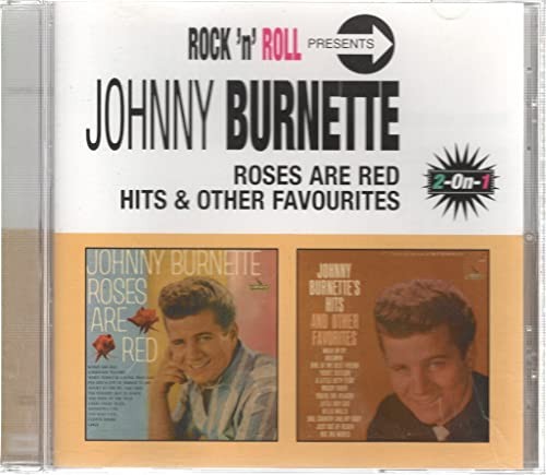 Burnette johnny roses are - roses,