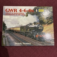 GWR 4-6-0s in Colour : Collett