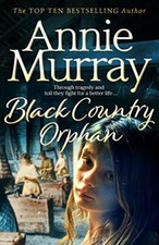 Black Country Orphan,Annie Murray