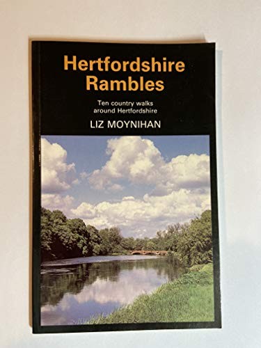 Hertfordshire rambles ten - hertfordshire, rambles: