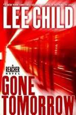 Gone Tomorrow (Jack Reacher