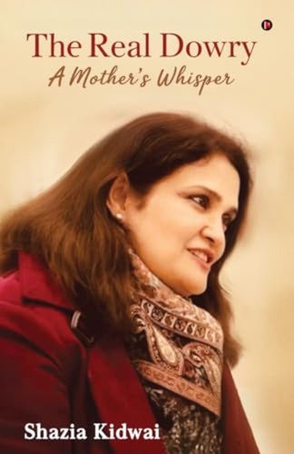 The real dowry mother - the, dowry: