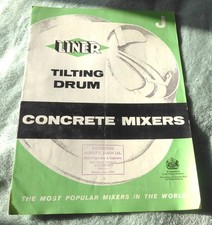 Vintage construction brochure Liner tilting Drum concrete mixers dated 1950