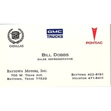 Bill Dobbs Cadillac GMC Trucks Baytown Motors TX Vintage Business Card SC9-B5