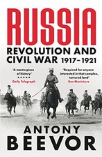 Russia: Revolution and Civil War 191..., Beevor, Antony