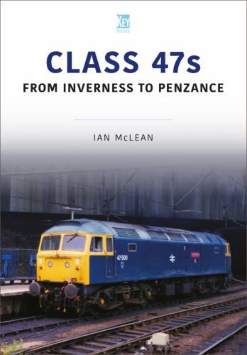 Class 47s from inverness - :,