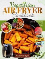 Air Fryer Vegetarian Cookbook