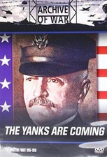 The Yanks are Coming (Archive of War) [DVD]