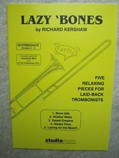 Lazy Bones for Trombone & Piano by Kershaw *NEW* Publisher Studio Music