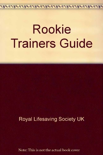 Rookie trainer guide - rookie, royal