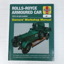 Rolls-Royce Armoured car manuals 1915-44 (The Tank Museum ) Hardcover