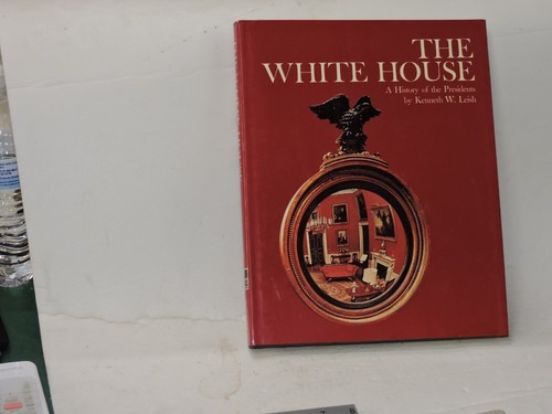 The white house - the, history