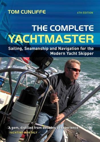 Complete yachtmaster sailing - complete, yachtmaster: