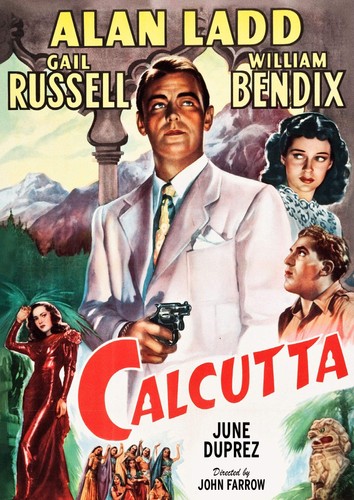 Calcutta alan ladd - calcutta,